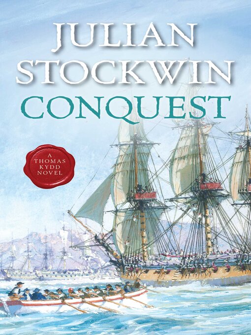 Title details for Conquest by Julian Stockwin - Available